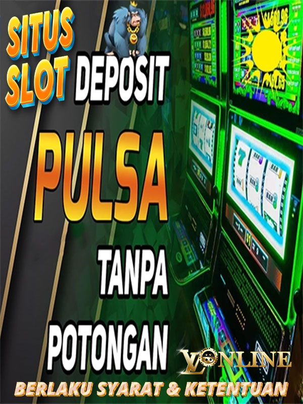 LVONLINE : Slot Pulsa Tri Deposit 5k 5000 Tanpa Potongan